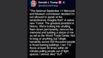 Fact Check: Trump Did NOT Post Threat To Close New York's 9/11 Memorial Because He Was Not Allowed To Speak