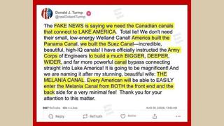 Fact Check: FAKE Trump Post Announces 'Melania Canal' To Bypass Welland Canal -- It Originated From A Satire Account
