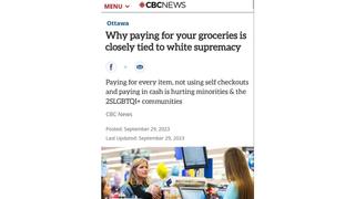 Fact Check: FAKE CBC Story Linking Paying For Groceries To White Supremacy -- Network Denied