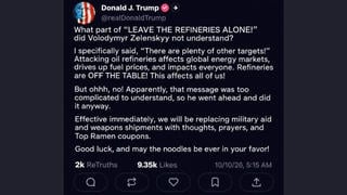 Fact Check: Trump Did NOT Post A Truth Social Message That Included 'LEAVE THE REFINERIES ALONE' -- It Is A Fabricated Screenshot