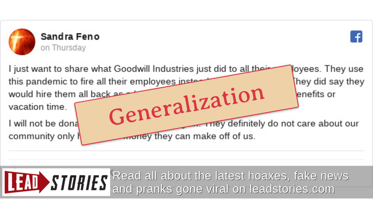 Fact Check Goodwill Did NOT Use COVID19 As An Excuse To Fire All