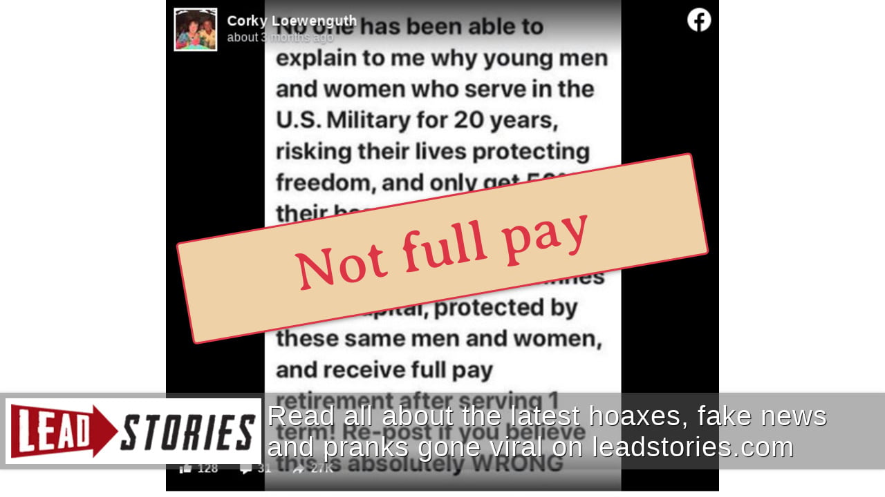 Fact Check Members Of Congress Do NOT Receive Full Pay Retirement 