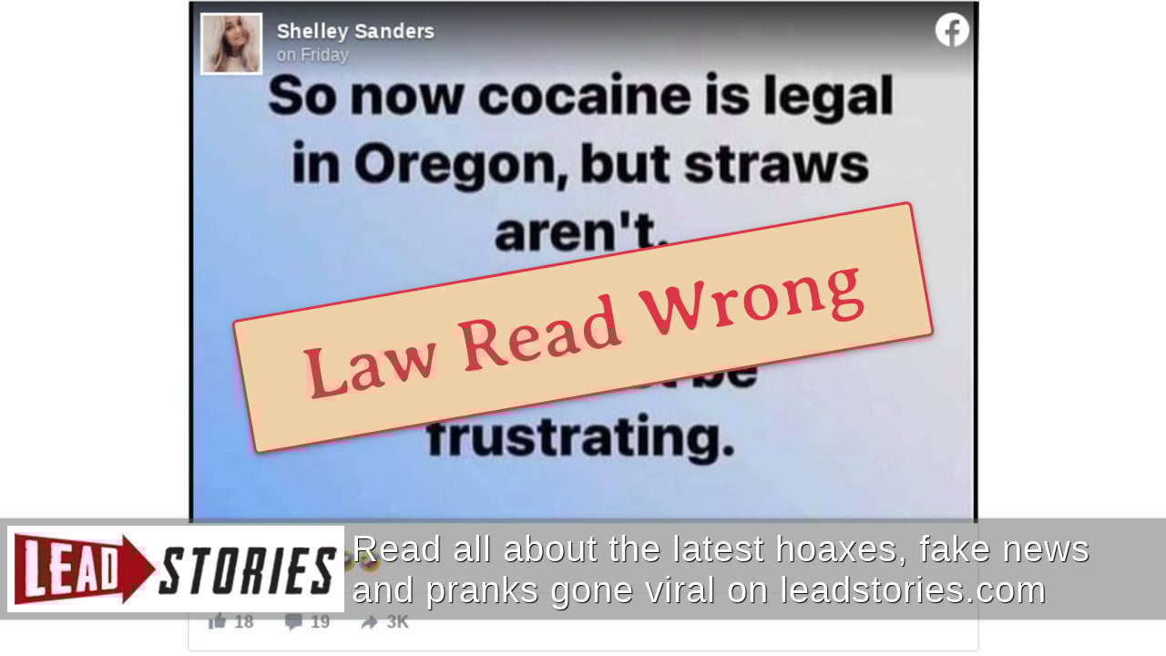 Fact Check Oregon Did NOT Legalize Cocaine, Did NOT Outlaw Straws