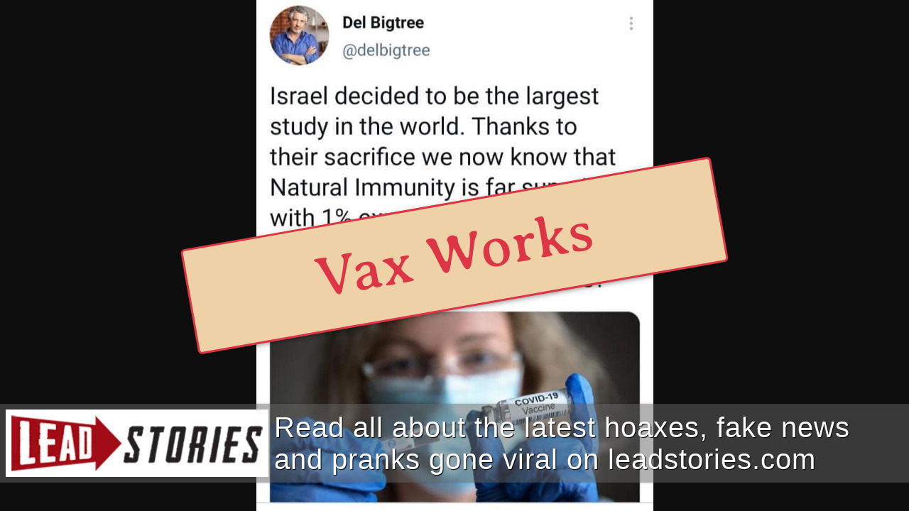 Fact Check Natural Immunity Is NOT Far Superior To COVID19 Vaccines Lead Stories