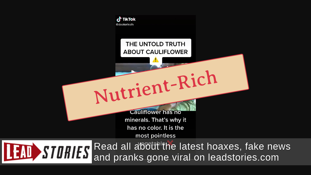 Fact Check Cauliflower Is NOT White Because It Has No Minerals Lead