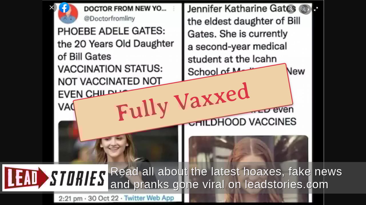 Fact Check Phoebe And Jennifer Gates Are NOT Unvaccinated Lead Stories