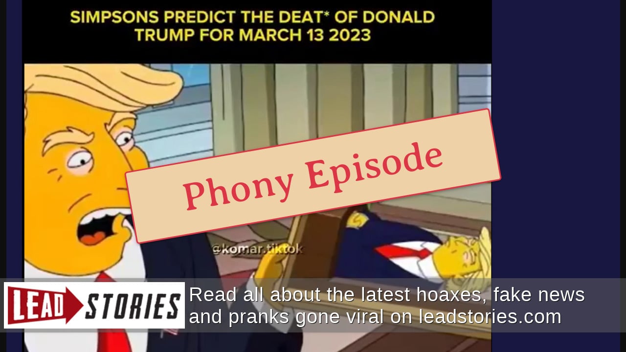 Fact Check Simpsons Episode Did Not Predict Death Of Donald Trump On 