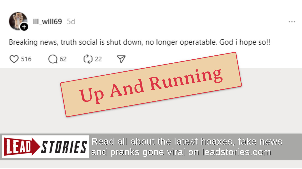 Fact Check Truth Social NOT Shut Down As Of May 9, 2024 Platform