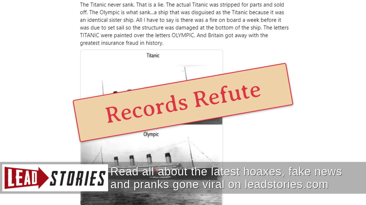 Fact Check: Sister Ships Titanic And Olympic Were NOT Switched In An ...