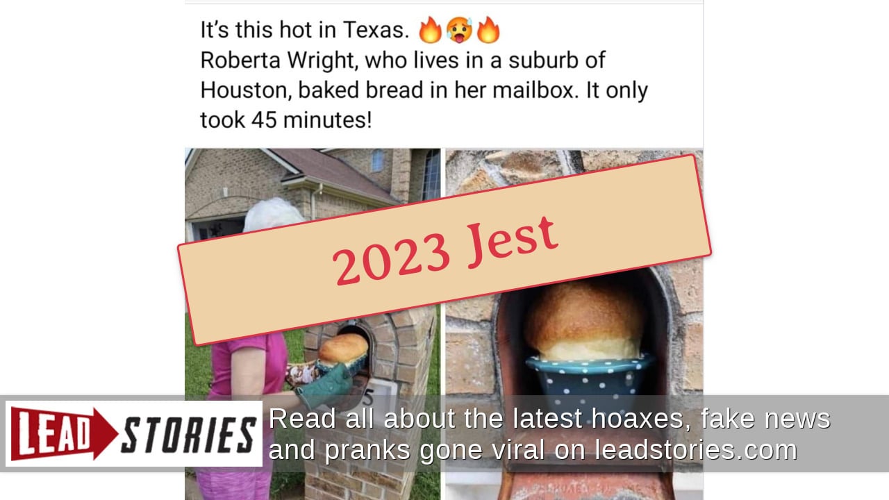 Fact Check: Texas Woman Did Not Bake Bread In Outdoor Mailbox In 