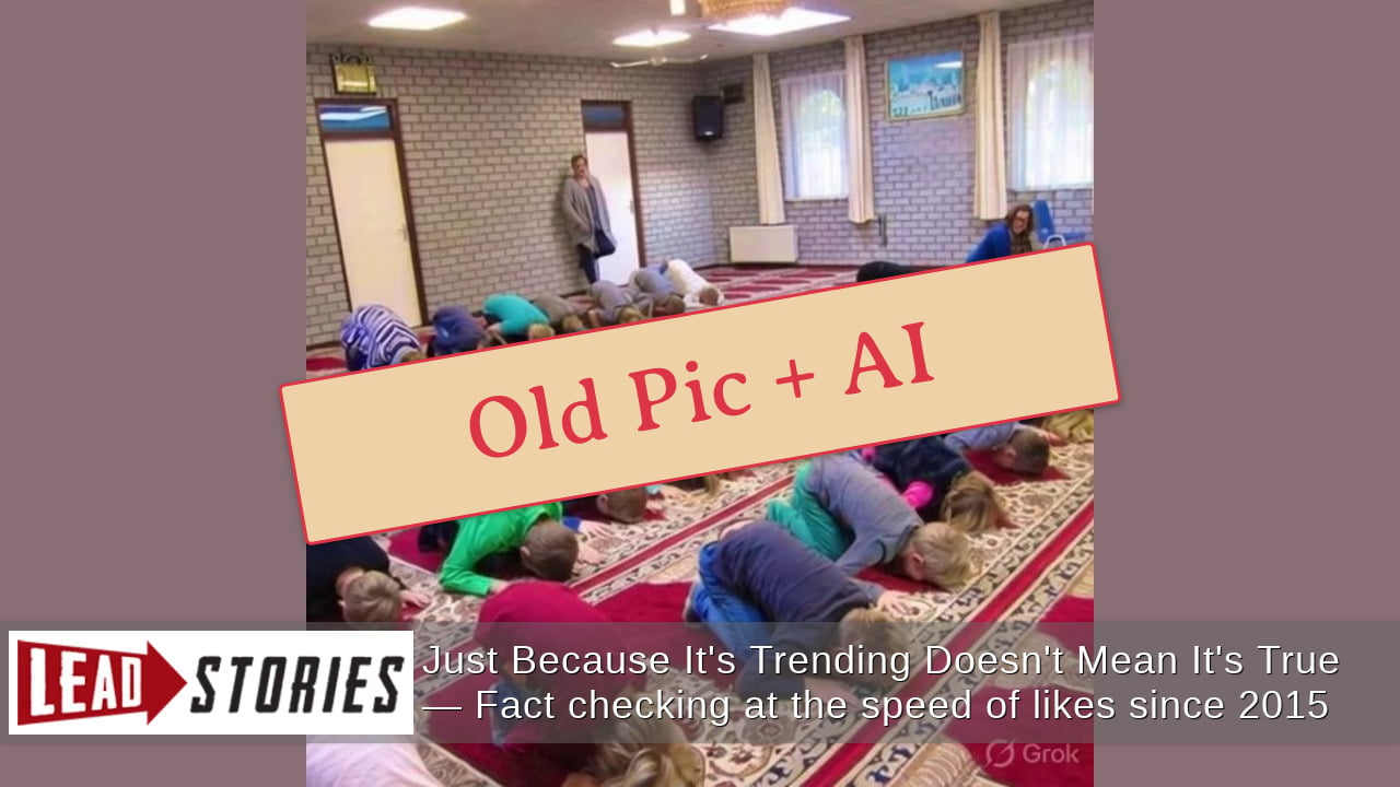 FAKE AI Video Shows Dutch School Children Praying In Mosque -- Based On 2014 Field Trip Photo
