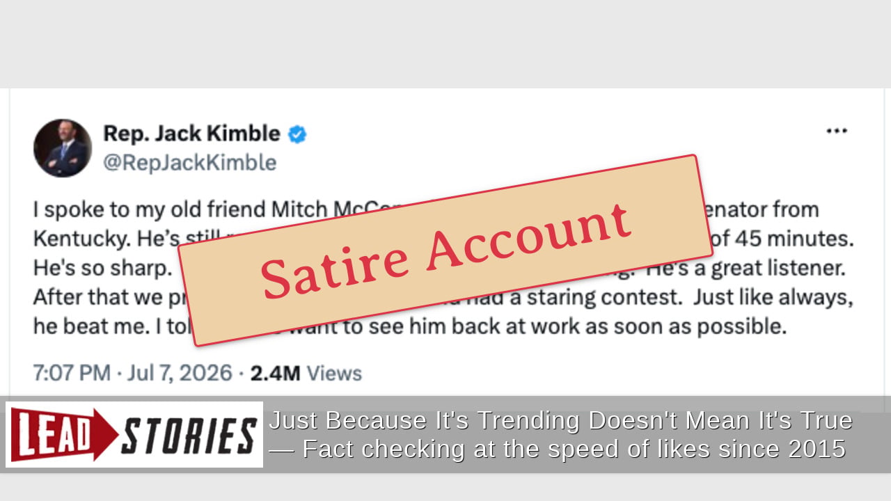 Congressman Jack Kimble Did NOT Speak With Senator Mitch McConnell On July 7, 2026 -- Or Ever