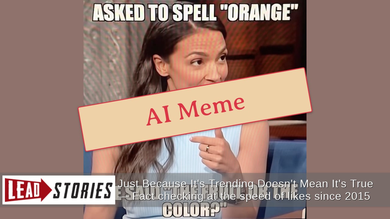 FAKE Video Shows AOC Saying 'The Fruit Or The Color?' When Asked To Spell 'Orange'