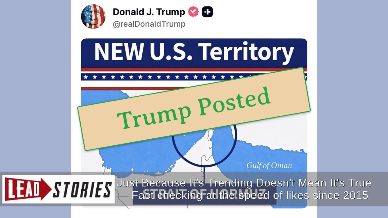 White House DID Post Map Showing Strait of Hormuz Is New U.S. Territory -- Also on Truth Social